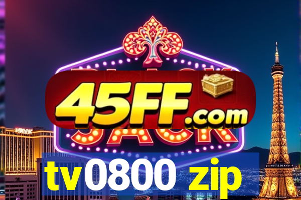 tv0800 zip